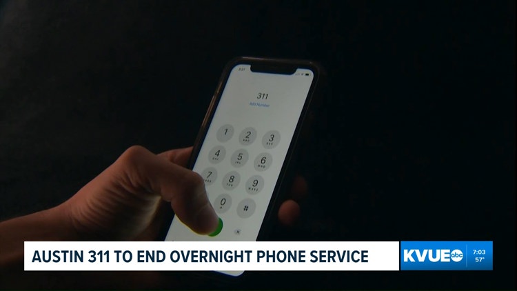 Austin 311 non-emergency call center to close overnight service starting Nov. 1 — KVUE (Austin), Waco Community news